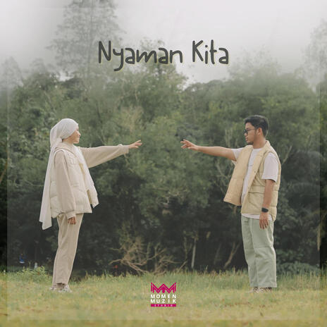 Nyaman Kita ft. Zid | Boomplay Music