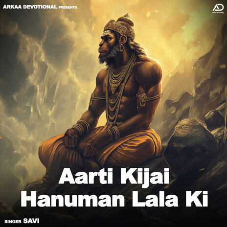 Aarti Kijai Hanuman Lala Ki | Boomplay Music