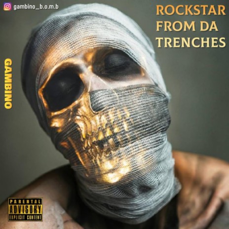 RockStar From Da Trenches | Boomplay Music