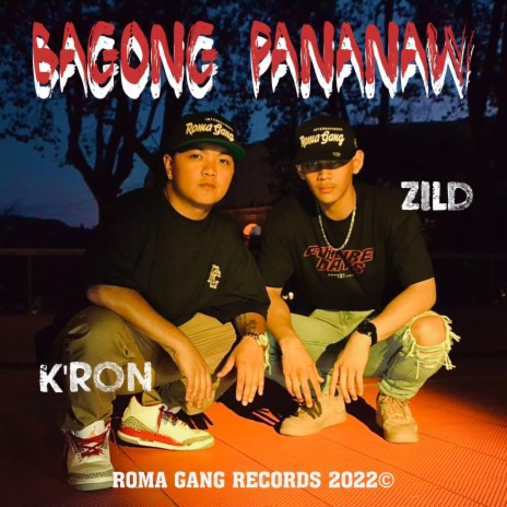 Bagong Pananaw ft. K'Ron & Zild | Boomplay Music