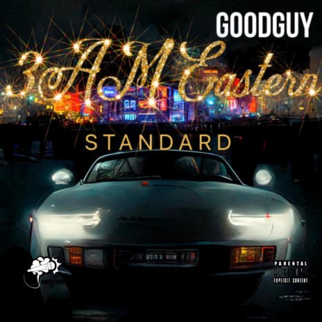 3AM Eastern Standard ft. Stack Vegas | Boomplay Music