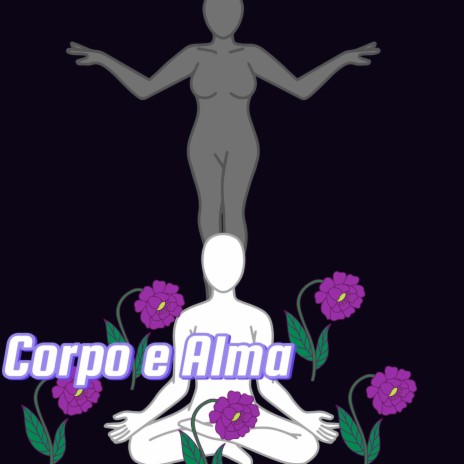 Corpo e Alma (DEMO) | Boomplay Music