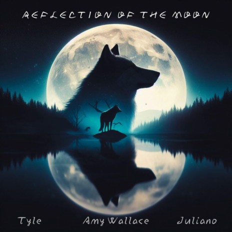 Reflection of the moon ft. Amy Wallace & Juliano