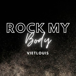 Rock My Body