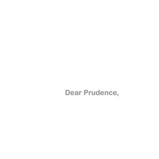 Dear Prudence