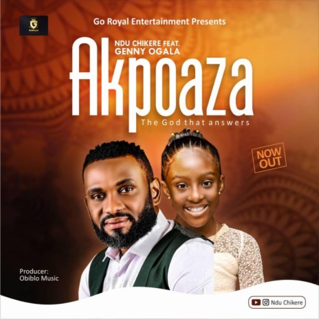 Akpoaza ft. Genny Ogala | Boomplay Music