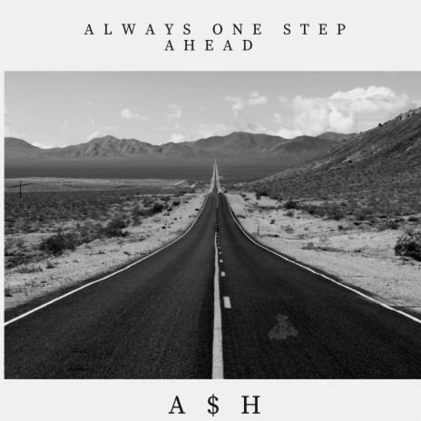 Always One Step Ahead | Boomplay Music