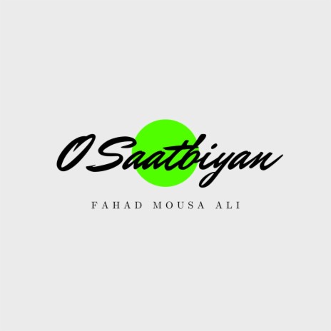 O Saathiyan | Boomplay Music