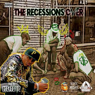 The Recessions Over