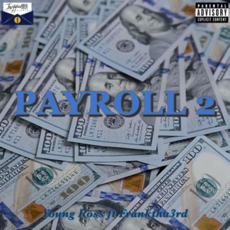 Payroll 2 ft. Franktha3rd | Boomplay Music