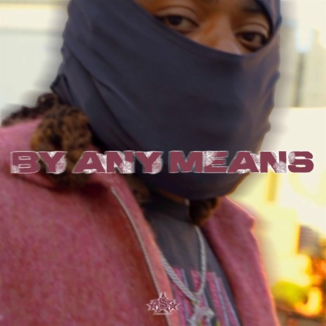 By Any Means | Boomplay Music