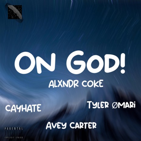On God! ft. CayHate, Tyler Ømari & Avey Carter | Boomplay Music