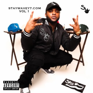 Staywavey7.com, Vol. 1