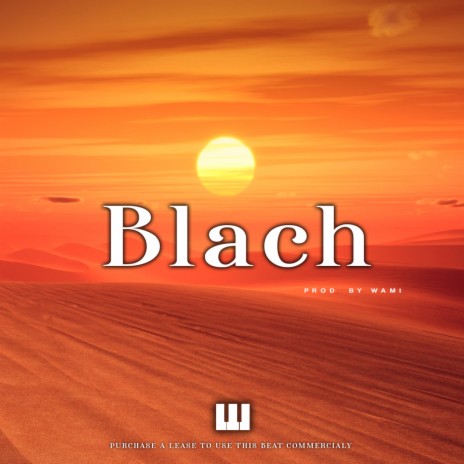 Blach | Boomplay Music