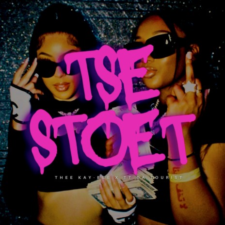 Tse Stoet/Asikwazi ft. TT Da Tourist | Boomplay Music