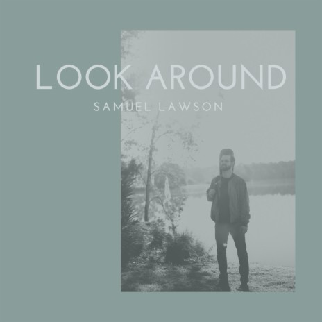 Look Around | Boomplay Music