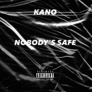 Nobody's Safe lyrics | Boomplay Music