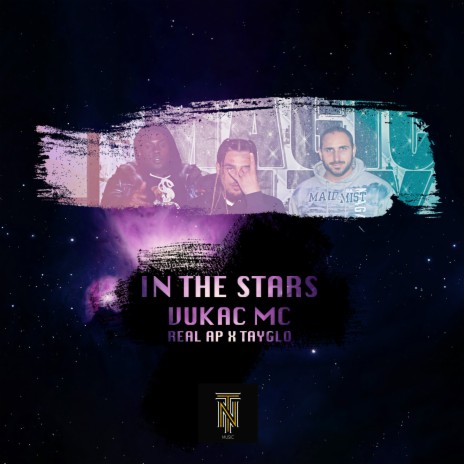 In The Stars ft. Tayglo & Real AP | Boomplay Music
