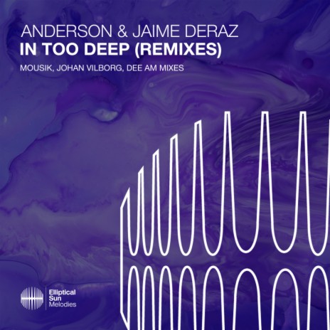 In Too Deep (Johan Vilborg Remix) ft. Jaime Deraz