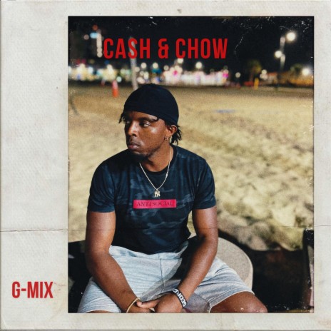 Cash & Chow | Boomplay Music