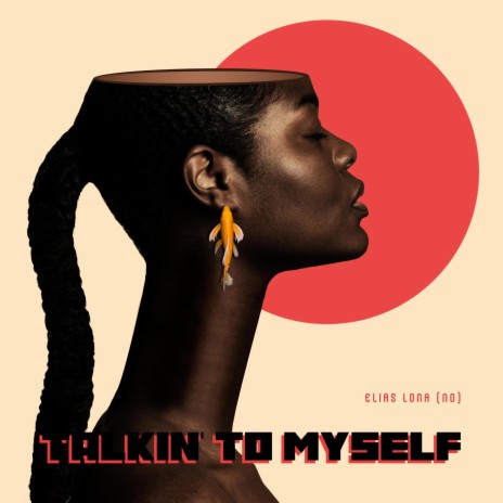 Talkin’ To Myself | Boomplay Music