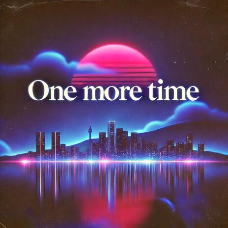 One more time | Boomplay Music