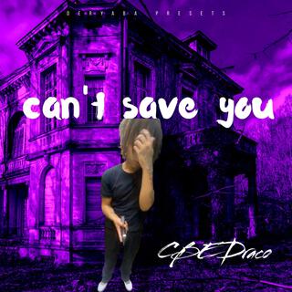 Can't save you