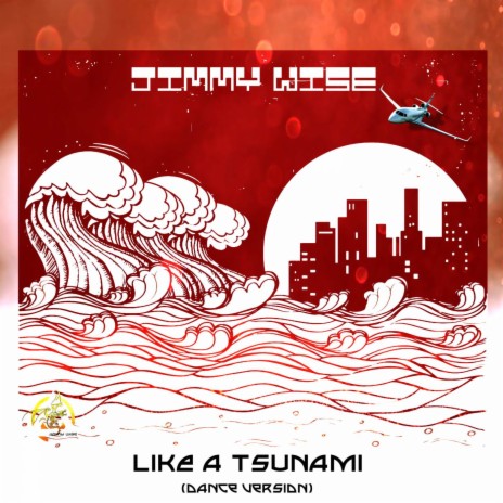 Like a Tsunami (Dance Version) | Boomplay Music