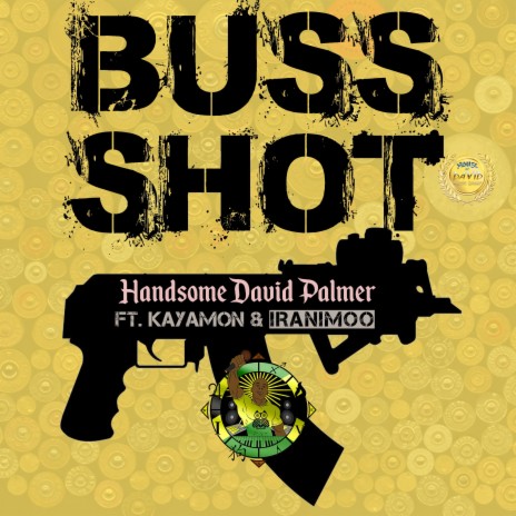 BUSS SHOT ft. Kayamon & Ranymo