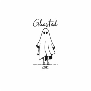 GHOSTED