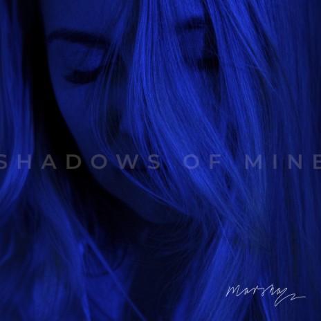 Shadows of Mine | Boomplay Music