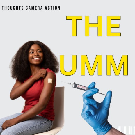 THE UMM VACCINE | Boomplay Music