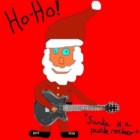 Santa Is a Punk Rocker | Boomplay Music