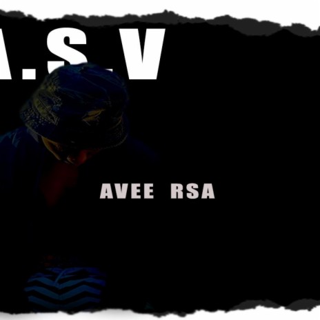 A.S.V | Boomplay Music