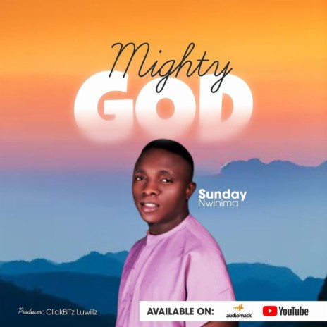 MIGHTY GOD | Boomplay Music