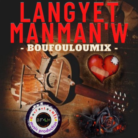 Langyet Manman'w | Boomplay Music