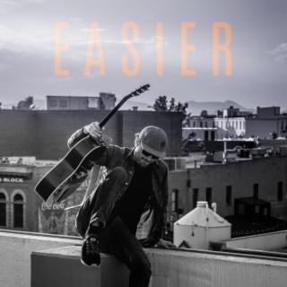 Easier lyrics | Boomplay Music