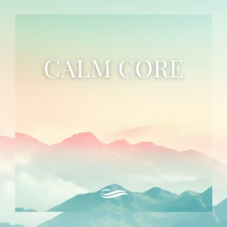 Calm Core