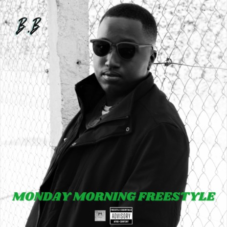 Monday Morning Freestyle | Boomplay Music