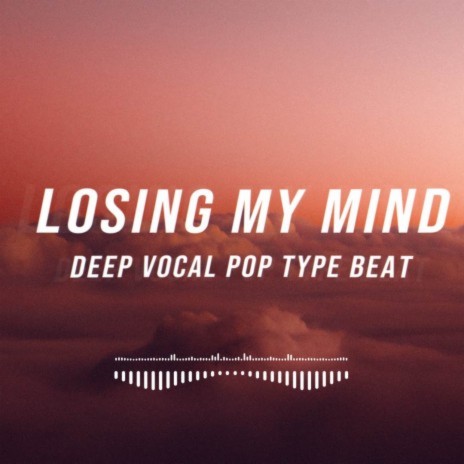 Losing My Mind (Instrumental) | Boomplay Music