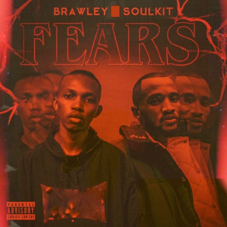 Fears ft. SoulKit | Boomplay Music