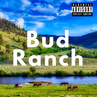 Bud Ranch