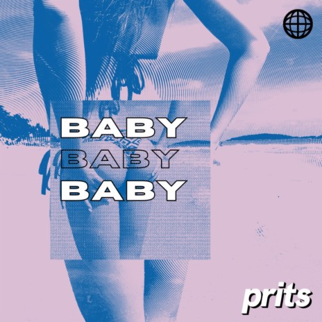 Baby Baby Baby | Boomplay Music