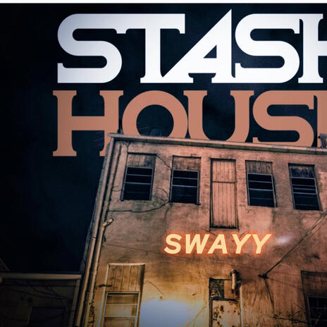 Stash House | Boomplay Music