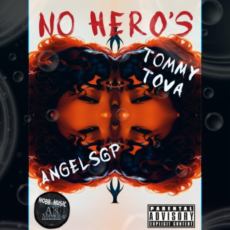 NO HERO'S ft. Tommy Tova | Boomplay Music