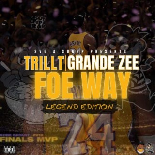 Foe Way: Legend Edition