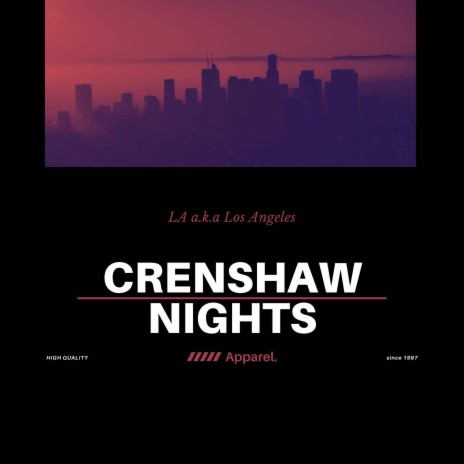 Crenshaw Nights | Boomplay Music