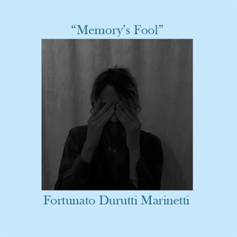 Memory's Fool | Boomplay Music