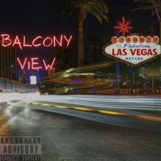 Balcony View lyrics | Boomplay Music