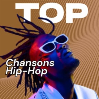 Top Chansons Hip-Hop